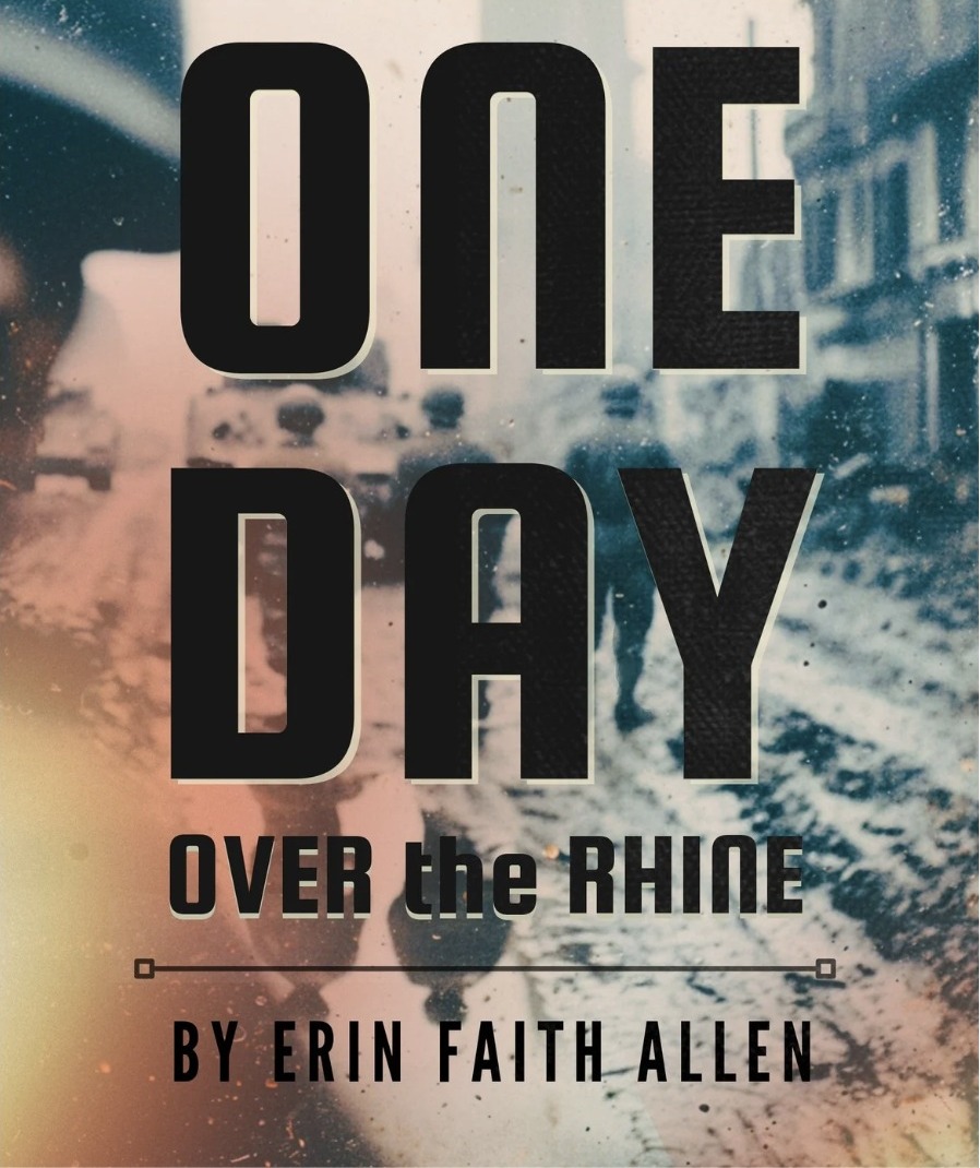 One Day Over the Rhine, a book by Erin Faith Allen